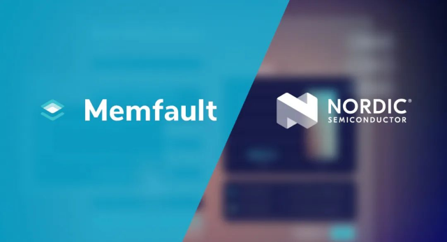 Nordic收購Memfault，推出首個(gè)用于互聯(lián)產(chǎn)品生命周期管理的 “芯片到云”完整平臺(tái)